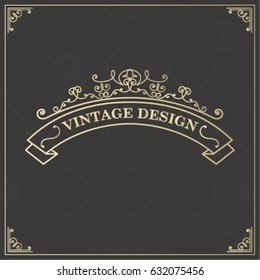 Vector ornament design element. Antique floral frame and place for text. Flourishes calligraphic design