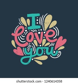 Vector ornate lettering positive quote. I love you text. Old style, vintage retro design. Gift card, poster, print for t-shirt and more, sticker, label and other.