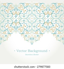 Vector ornate seamless border in Eastern style. Gorgeous element for design, place for text. Ornamental vintage pattern for wedding invitations, birthday and greeting cards. Traditional pastel decor.