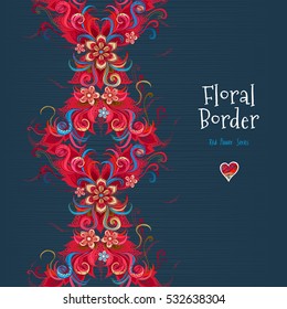 Vector ornate seamless border. Romantic floral decor. Template vintage frame for invitation, thank you message, Valentine's Day greeting card. Red flowers, garland, heart with place for text.