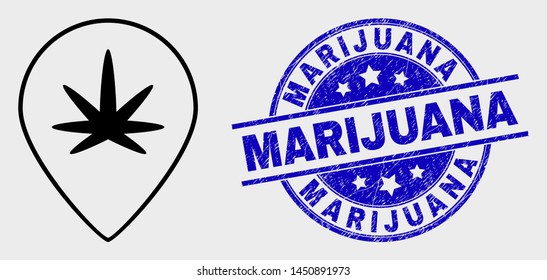Vector outline cannabis map marker pictogram and Marijuana seal. Blue round grunge seal with Marijuana title. Black isolated cannabis map marker pictogram in stroke style.