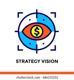 Vector outline icons STRATEGY VISION of finance, banking. High quality modern icons suitable for print, website and presentation