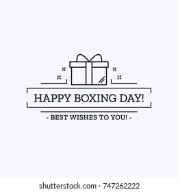 Vector outline Illustration with thin line icon of present and text Happy Boxing Day for greeting card. Design Template with Infographics.