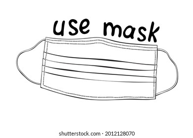 Máscara médica de contorno vectorial en estilo doodle. Por favor, usa máscara facial - letras y dibujos. Medios de protección contra virus y enfermedades. Contorno negro dibujado a mano aislado en fondo blanco