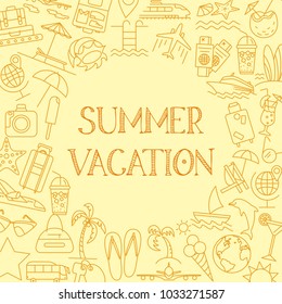Vector Outline Summer Vacation Design for Travel. Summer time poster with sun, palm tree, deckchair, lifebuoy, starfish, cocktail, baggage, airplane and other symbols of tourism. Editable stroke.