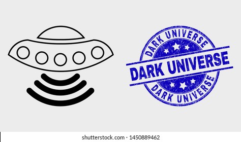 Vector outline UFO icon and Dark Universe seal stamp. Blue rounded distress watermark with Dark Universe title. Black isolated UFO icon in outline style.