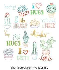 Vector outlined hand-drawn cacti and lettering on white background. Cactus and succulent plants in flower pots. With spines or flowers and without. You are prick. Free hugs. Thanks. I like hugs. Smile