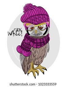 Vector owl with pink knitted hat, pink glasses and scarf. Hand drawn illustration of dressed owl.