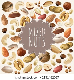 Vector Packaging Label For Mixed Nuts. Collection With Different Nuts: Hazelnut, Walnut, Pistachio, Peanut, Brazil Nut, Cashew, Pine Nut, Almond. Organic And Natural Food. Craft Background