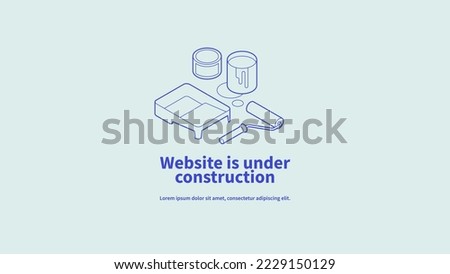 Vector page concept of site under construction with isometric illustration of paint buckets, tray and paint roller. Simple outline design.