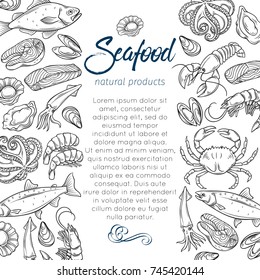 Vector page decoration template hand drawn seafood design with mussel, fish salmon, shrimp. Lobster, squid, octopus, scallop or lobster, craps, mollusk, oyster, alfonsino and tuna for product market.