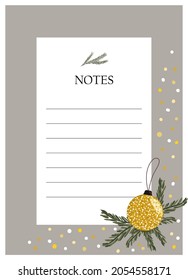 Vector page for notes child with christmas branch, Christmas tree gold ball. Booklet, planner, notepad and diary template, list.