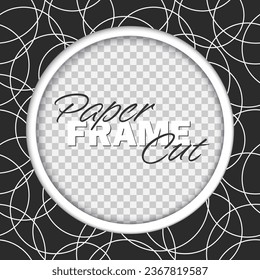 Vector paper cut frame. Round template with copy space. Abstract white circles on black background.