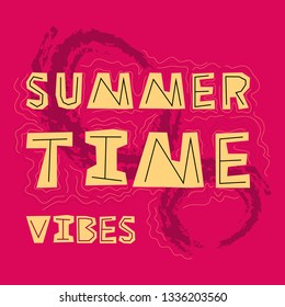 Vector paper cut text - SUMMER TIME VIBES. Colorful background for cards, banners, posters, prints. Yellow, pink colors on pink isolated background. Brush strokes background.