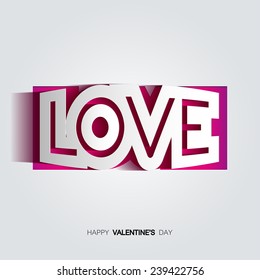 Vector paper inscription love cut from pink backdrop on a gray background. Happy Valentines Day Card Design. 14 February.