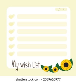 Vector paper note of Sunflowers and leaf on yellow background in bright style with My wish list message