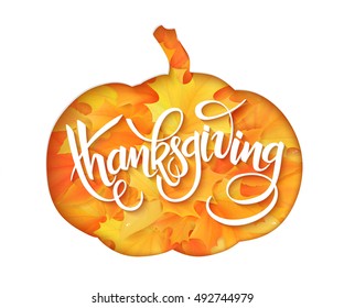 vector paper sheet with clipped pumpkin silhouette above yellow autumn maple leaves and hand lettering thanksgiving greetings quote