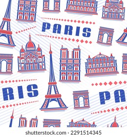 Vector Paris Seamless Pattern, square repeat background with illustration of famous european paris city scape on white background for wrapping paper, decorative line art urban poster with text paris