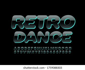Vector party banner Retro Dance. 3D Black and Green Font. Glossy Alphabet Letters and Numbers