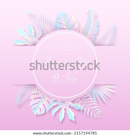 Vector Pastel Pink Bridal Banner. Iridescent Holographic Tropical Leaves. Greeting Text. Round Frame. Exotic Summer Wedding Poster.