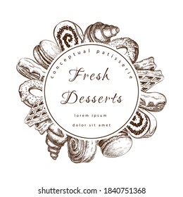 vector pastry, bakery round label or frame with sweet desserts. bakeryhouse logo template. Pastry shop emblem. Patisserie banner or signboard with donuts, cakes, desserts. vintage engraved style