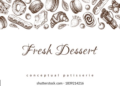 vector pastry sketch on white. Bakery horizontal banner, border with desserts, berries, eclair, croissant, donut, macaroons drawing. pastry background template for design. Engraved food illustration