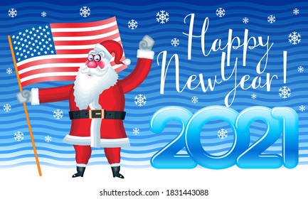 Vector patriotic greeting card Happy New Year 2021! Cute Santa Claus with USA flag