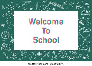 Vector pattern background back to school with education doodle icon symbols on green chalkboard. frame back to school. EPS10.