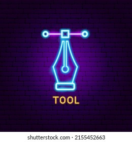 Vector Pen Tool Neon Label. Vector Illustration of Instrument Promotion.