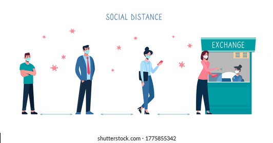 Vector People keep their distance when they stand in line at the currency exchange office. Social safe distance between people so as not to spread coronavirus COVID-19. Men, women change money, flat