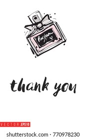 Vector perfume with motivational text: thank you. Fashion accessory illustration in glamour style for beauty salon, shop, blog print. Isolated symbol on white background.