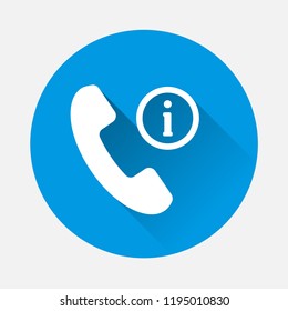 Vector phone icon and letter on blue background. Flat image  Get help information on the phone with long shadow. Layers grouped for easy editing illustration. For your design.