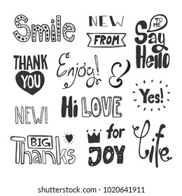 Vector photo overlays, hand drawn lettering collection. Hello, love, thank you, giveaway, smile, enjoy, have a nice day, welcome on white background