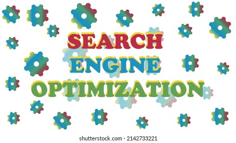 Vector phrase of search engine optimization with gradient colors
digital marketing
