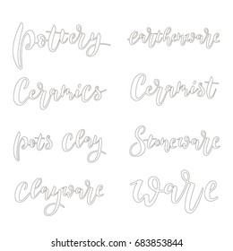 Vector phrases about ceramics on a white background. Illustration in a linear style.