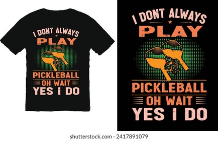 Vector pickleball, pickleball, pickleball t-shirt design, t-shirt