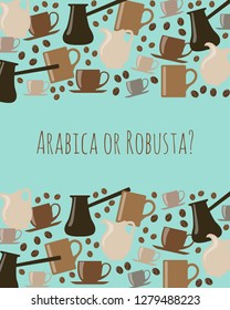 Vector picture with coffee and coffee dishes; perfect for menu, flyers, cards, posters, stickers, certificates, banners, websites of shops and cafes, for print on fabric, on paper, for digital design
