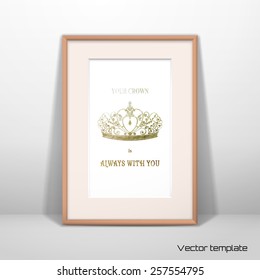 Vector picture frame design with passepartout. Illustration with golden crown and inscription. Realistic shadow.