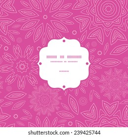 Vector pink abstract flowers texture frame seamless pattern background