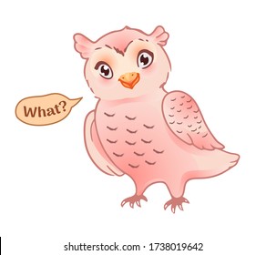 Vector pink bird character, suitable for sticker, emoji or smiley. The owl questions 'what' ? Place for text