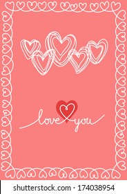 Vector pink hearts and frame of doodles.
