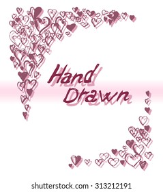 Vector pink hearts. The frame drawn by hand.