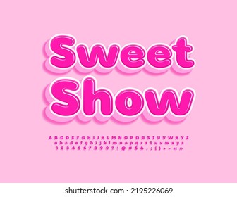 Vector pink logo Sweet Show. Creative 3D Font. Modern Alphabet Letters and Numbers set.