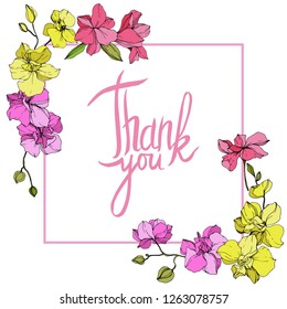 Vector Pink and yellow Orchid. Floral botanical flower. Engraved ink art. Frame square. Thank you handwriting monogram calligraphy.