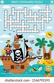 Vector pirate crossword puzzle for kids. Simple treasure island quiz with marine landscape for children. Educational activity with ship, crossbones, animals. Cute cross word with sea adventure scene
