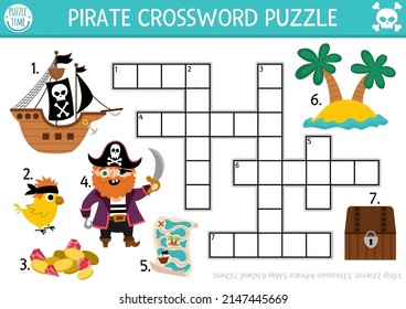 Vector pirate crossword puzzle for kids. Simple treasure island quiz for children. Educational activity with ship, parrot, map, chest. Cute sea adventure cross word or English language riddle
