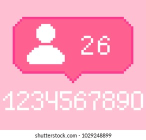 Vector pixel 8 bit pink bubble with white subscriber follower sign and numbers. 0-9 digits. Social networks notification icon. 