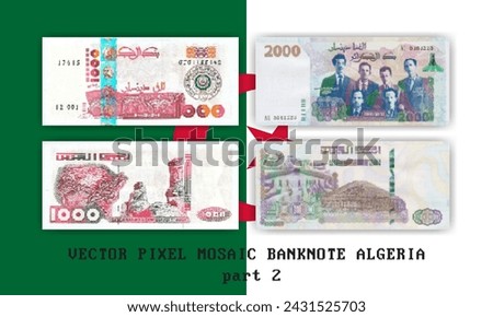 Vector pixel mosaic banknote of Algeria. Notes of 1000 dinars 2018 and 2000 dinars 2020 denomination. Obverse and reverse. Play money or flyer. Part 2