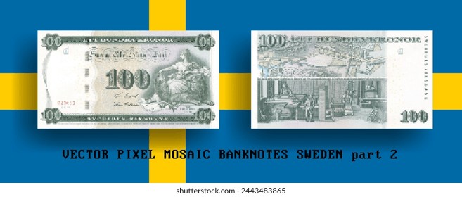 Vector pixel mosaic banknote of Sweden. Note in denominations of 100 krone 2005. Obverse and reverse. Play money or flyers. Part 2