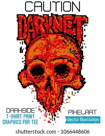 Vector pixelart illustration for t-shirt, graphics for tee, image for clothes and souvenirs. Terrible darknet skull. Hidden dark side - pixel art print. Cool 8 bit grunge skull on white background